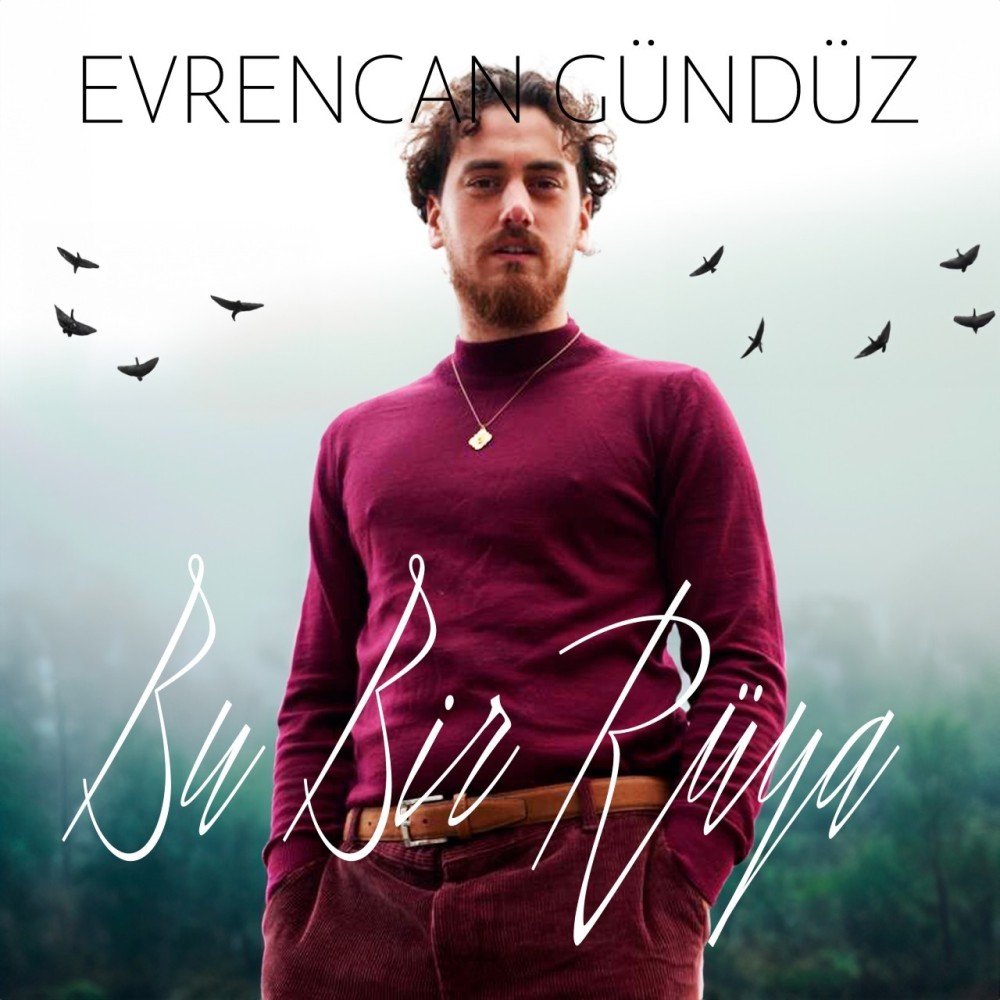 evrencan gunduz den bu bir ruya muzikseverlerle bulustu